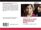 Romá Bravo C, Román Bravo C, Román Bravo C., J Eduard Flores O, J Eduardo Flores O, J. Eduardo Flores O.... - Impacto de la Radio Indigenista en el Pueblo Hñä-hñü, México
