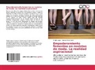 Sergi Luque, Sergio Luque, Concha Pérez Curiel - Empoderamiento femenino en revistas de moda. La realidad aspiracional