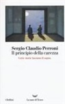 Sergio Claudio Perroni - Il principio della carezza