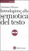 Gianfranco Marrone - Introduzione alla semiotica del testo
