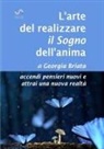 Georgia Briata - L'arte del realizzare il Sogno dell'anima