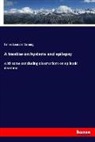 James Leonard Corning - A treatise on hysteria and epilepsy