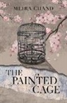 Meira Chand - Painted Cage