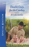 Brenda Harlen - Double Duty for the Cowboy