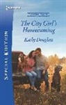 Kathy Douglass - The City Girl's Homecoming