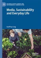 Geoffrey Craig - Media, Sustainability and Everyday Life