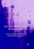 Natali Braber, Natalie Braber, Jansen, Jansen, Sandra Jansen - Sociolinguistics in England