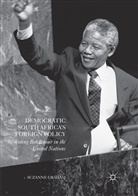 Suzanne Graham - Democratic South Africa's Foreign Policy