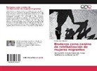 Patricia Davis Balbiani - Biodanza como camino de retribalización de mujeres migrantes