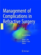 Jorge L. Alio, Dimitri T. Azar, Jorg L Alio, Jorge L Alio, T Azar, T Azar - Management of Complications in Refractive Surgery