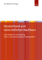 Ja Menzer, Jan Menzer - Deutschland und seine östlichen Nachbarn