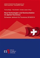 Pietro Beritelli, Pietr Beritelli (Prof. Dr.), Pietro Beritelli (Prof. Dr.), Thomas Bieger, Christian Laesser, Laesser (Prof. Dr.) - Neue Technologien und Kommunikation im alpinen Tourismus