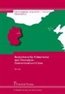 Ke Liu - Basiswissen für Dolmetscher und Übersetzer - Deutschland und China
