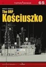Witold Koszela - The Guided-Missile Frigate Orp Ko&#347;ciuszko