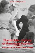 Nancy Deihl, Nancy Deihl, Deihl Nancy - The Hidden History of American Fashion Rediscovering 20th-century Women Designers