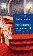 Colin Dexter - Das Geheimnis von Zimmer 3