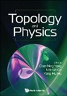 Mo-Lin Ge &amp; Yang-Hui He Chen Ning Yang, Chen Ning Yang, Mo-Lin Ge, Yang-Hui He, Mo-Lin Ge, Chen Ning Yang... - Topology And Physics