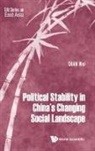 Wei Shan, Wei Shan - Political Stability in China's Changing Social Landscape