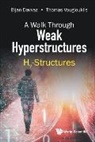 Bijan Davvaz, Bijan Davvaz &amp; Thomas Vougiouklis, Bijan Davvaz, Davvaz Bijan, Thomas Vougiouklis, Thomas Vougiouklis - Walk Through Weak Hyperstructures, A: Hv-structures