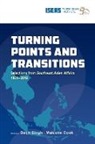 Malcolm Cook, Daljit Singh - Turning Points and Transitions