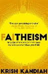 Krish Kandiah, Kandiah Krish - Faitheism