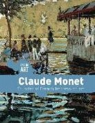 Danielle Haynes - Claude Monet: Founder of French Impressionism
