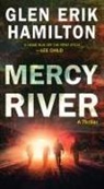 Glen Erik Hamilton - Mercy River