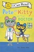 James Dean, James Dean Dean, Kimberly Dean, Dean James, Dean Kimberly, … - Pete the Kitty Goes to the Doctor