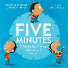 Liz Garton Scanlon, Olivier Tallec, Audrey Vernick, Audrey/ Scanlon Vernick, Olivier Tallec - Five Minutes