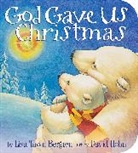 Lisa Tawn Bergren, Lisa Tawn/ Hohn Bergren, David Hohn, David Hohn - God Gave Us Christmas