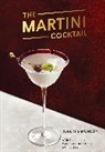 Robert Simonson - The Martini Cocktail
