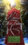 Amy Clipston, Kelly Irvin, Beth Wiseman - An Amish Christmas Love