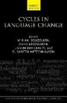 Miriam (Assistant Professor Bouzouita, Miriam Bouzouita, Miriam (Assistant Professor Bouzouita, Anne Breitbarth, Anne (Associate Professor Breitbarth, Breitbarth Anne... - Cycles in Language Change