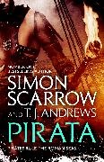 T J Andrews, T. J. Andrews, Andrews T. J., Simo Scarrow, Simon Scarrow, … - Pirata