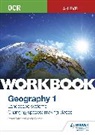 Helen Harris, Andy Palmer, Peter Stiff - OCR A-level Geography Workbook 1: Landscape Systems and Changing Spaces; Making Places