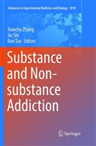 Ji Shi, Jie Shi, Ran Tao, Xiaochu Zhang - Substance and Non-substance Addiction