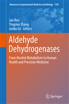Junbo Ge, Jun Ren, Yingme Zhang, Yingmei Zhang - Aldehyde Dehydrogenases
