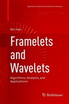 Bin Han - Framelets and Wavelets