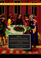 Miriamn Ara Krummel, Miriamne Ara Krummel, Miriamne Ara Krummel, Pugh, Pugh, Tison Pugh - Jews in Medieval England