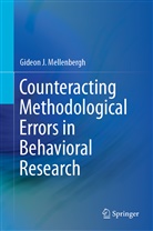 Gideon J Mellenbergh, Gideon J. Mellenbergh - Counteracting Methodological Errors in Behavioral Research