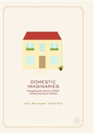 Be Harper, Bex Harper, Price, Price, Hollie Price - Domestic Imaginaries