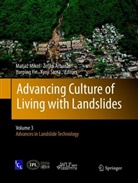 Zeljk Arbanas, Zeljko Arbanas, Željko Arbanas, Matjaz Mikos, Matjaž Mikoš, Kyoji Sassa... - Advancing Culture of Living with Landslides