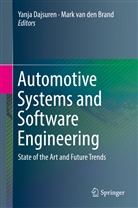 Mark van den Brand, Yanj Dajsuren, Yanja Dajsuren, van den Brand, van den Brand, Mark van den Brand - Automotive Systems and Software Engineering