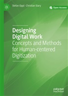 Stefa Oppl, Stefan Oppl, Christian Stary - Designing Digital Work