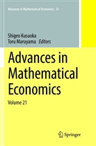 Shige Kusuoka, Shigeo Kusuoka, Maruyama, Maruyama, Toru Maruyama - Advances in Mathematical Economics
