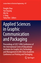 Yu Ouyang, Yun Ouyang, Yuhui Ren, Min Xu, Min Xu et al, Li Yang... - Applied Sciences in Graphic Communication and Packaging