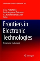 V. S Kanchana Bhaaskaran, V. S. Kanchana Bhaaskaran, Nadi Magnenat Thalmann, Nadia Magnenat Thalmann, S. R. S. Prabaharan, S.R.S Prabaharan... - Frontiers in Electronic Technologies