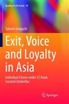 Takashi Inoguchi - Exit, Voice and Loyalty in Asia