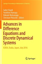 Saber Elaydi, Yoshihir Hamaya, Yoshihiro Hamaya, Hideaki Matsunaga, Hideaki Matsunaga et al, Christian Pötzsche - Advances in Difference Equations and Discrete Dynamical Systems