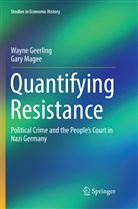 Wayn Geerling, Wayne Geerling, Gary Magee - Quantifying Resistance